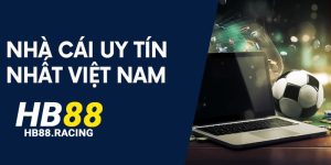 Nhà cái uy tín nhất việt nam