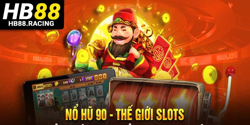 Nổ hũ 90