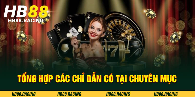 Chỉ dẫn chi tiết các thao tác để trải nghiệm nhà cái HB88